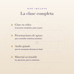 Qué incluye la clase: video completo, presentaciones de apoyo, audio guiado y material accionable